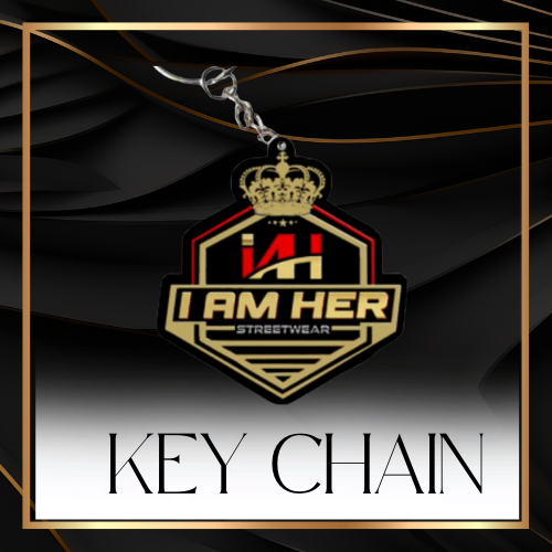 I Am Her Keychain